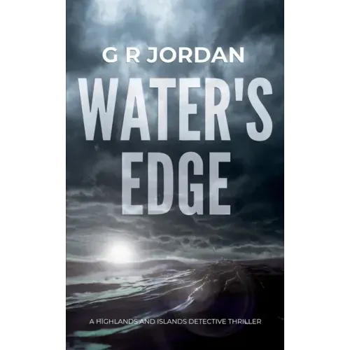 Water's Edge: A Highlands and Islands Detective Thriller - Paperback