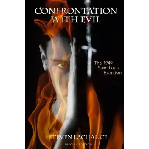Confrontation with Evil: The 1949 Saint Louis Exorcism - Paperback
