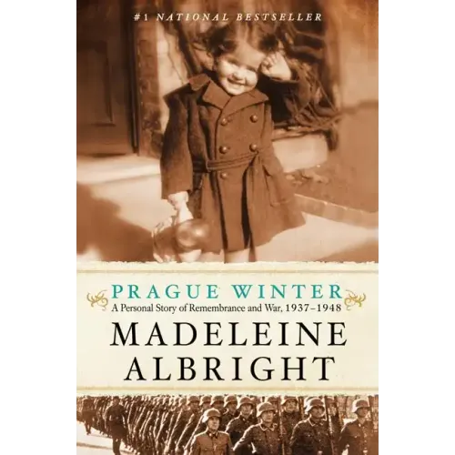 Prague Winter: A Personal Story of Remembrance and War, 1937-1948 - Paperback