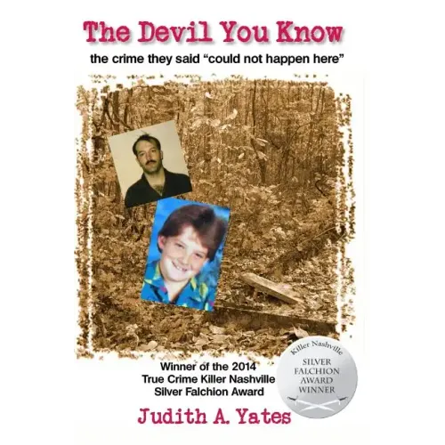 The Devil You Know: The crime they said 