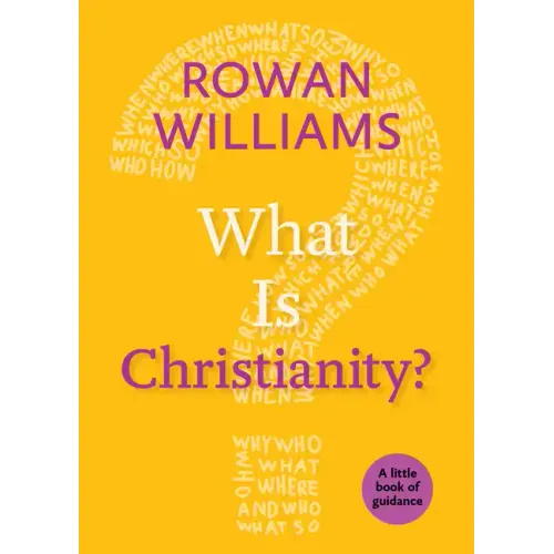 What Is Christianity? - Paperback