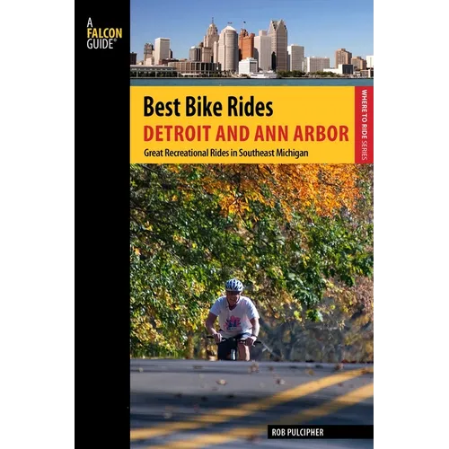 Best Bike Rides Detroit and Ann Arbor - Paperback