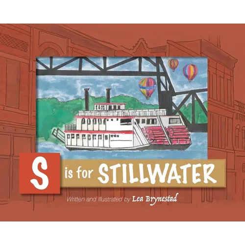 S is for Stillwater - Hardcover
