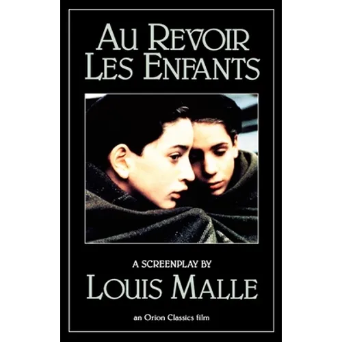 Au Revoir Les Enfants - Paperback