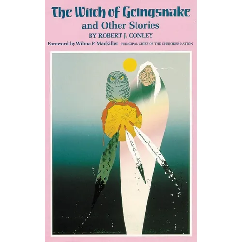 The Witch of Goingsnake: And Other Stories - Paperback
