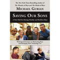 Saving Our Sons: A New Path for Raising Healthy and Resilient Boys