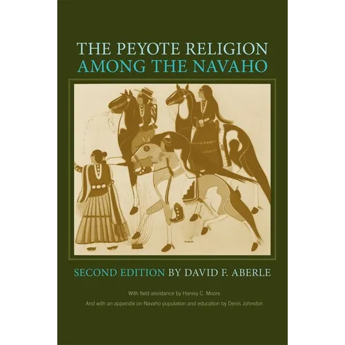 The Peyote Religion Among the Navaho - Paperback