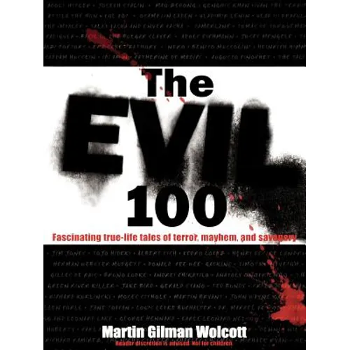 The Evil 100 - Paperback