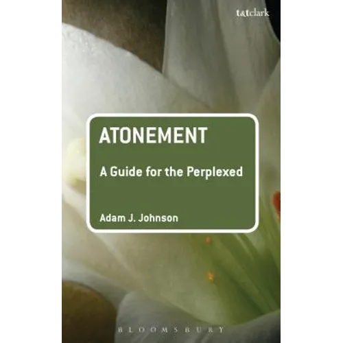 Atonement: A Guide for the Perplexed - Paperback