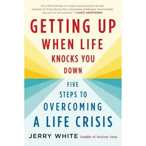 Getting Up When Life Knocks You Down - Paperback