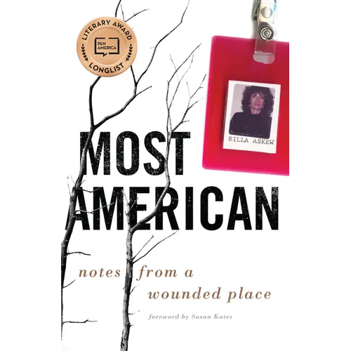 Most American: Notes from a Wounded Place - Paperback