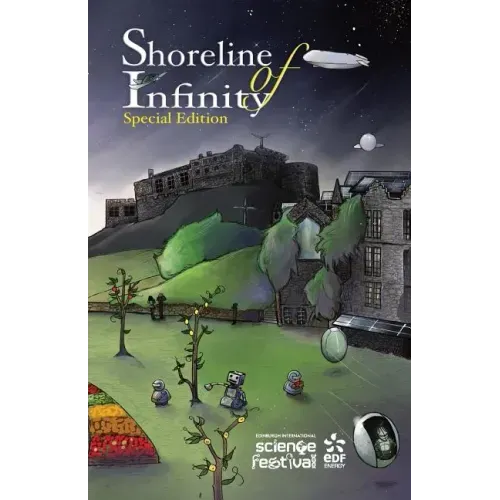 Shoreline of Infinity 111/2 Edinburgh International Science Festival Edition: Science Fiction Magazine - Paperback