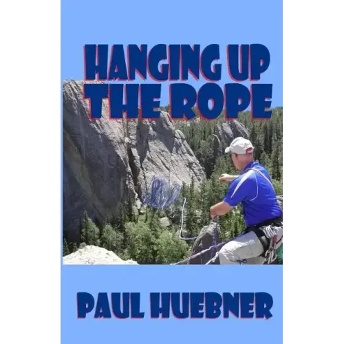 Hanging Up the Rope - Paperback