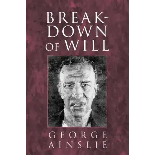 Breakdown of Will - Paperback