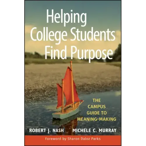 Helping College Students Find - Hardcover