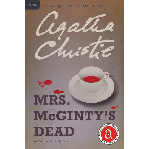 Mrs. McGinty's Dead: A Hercule Poirot Mystery: The Official Authorized Edition - Paperback