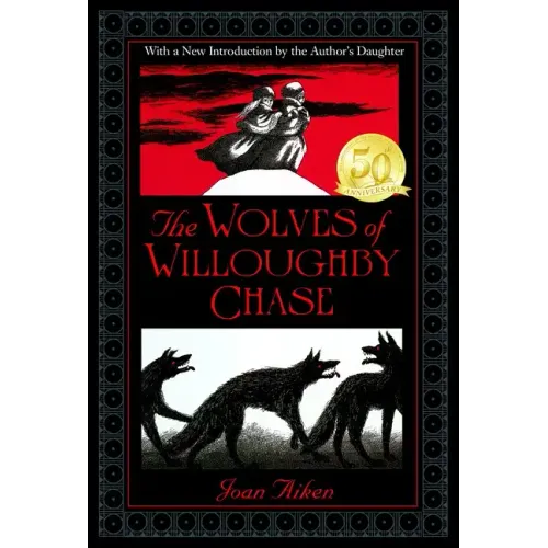 The Wolves of Willoughby Chase - Paperback
