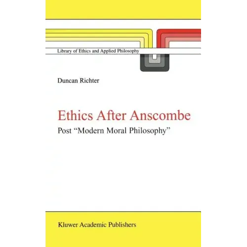 Ethics After Anscombe: Post 