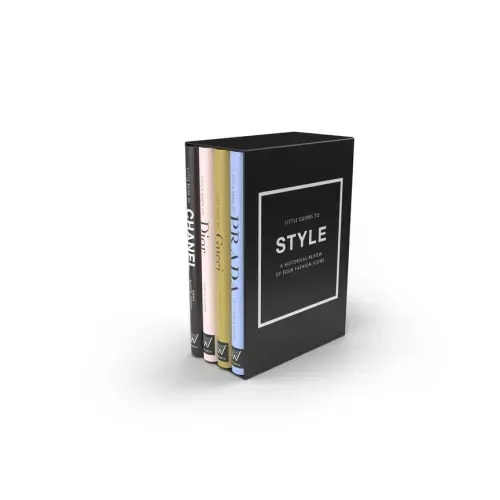 Little Guides to Style: The Story of Four Iconic Fashion Houses - Hardcover