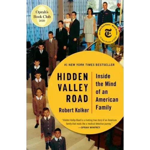 Hidden Valley Road: Inside the Mind of an American Family - Paperback