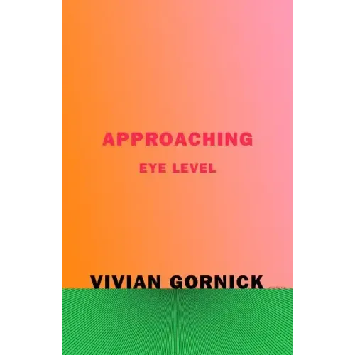 Approaching Eye Level - Paperback