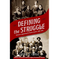 Defining the Struggle: National Organizing for Racial Justice, 1880-1915