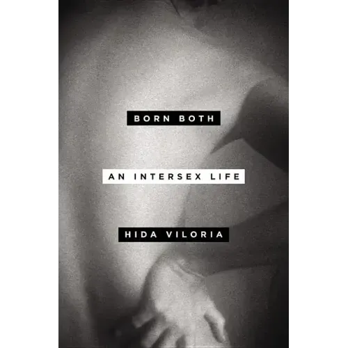Born Both: An Intersex Life - Hardcover
