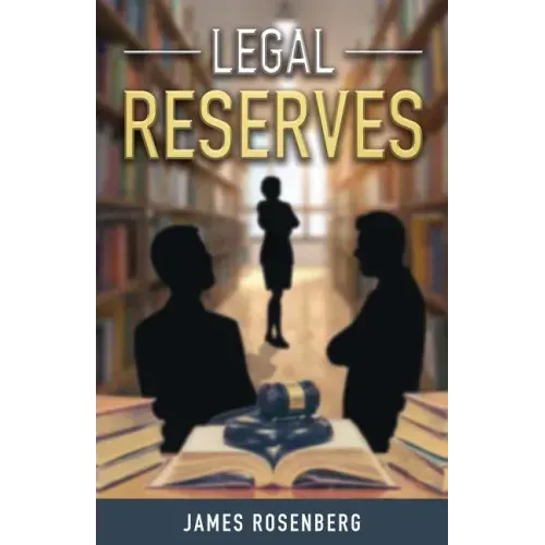 Legal Reserves - Paperback