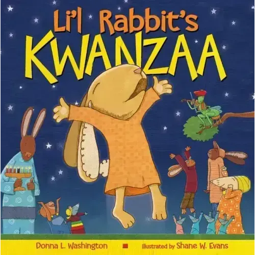 Li'l Rabbit's Kwanzaa: A Kwanzaa Holiday Book for Kids - Hardcover
