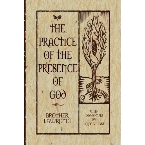 The Practice of the Presence of God - Paperback