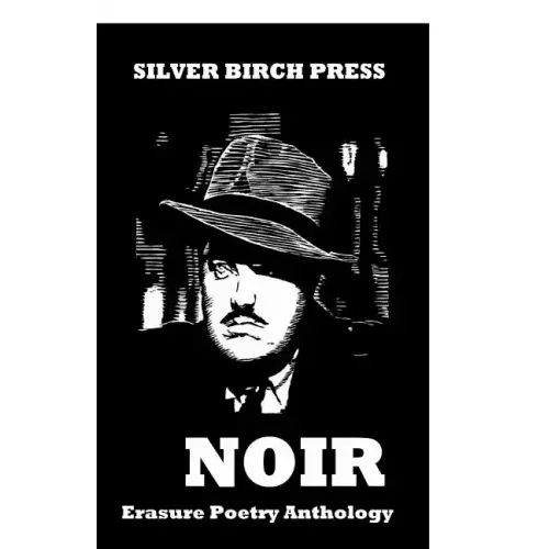 Noir Erasure Poetry Anthology - Paperback