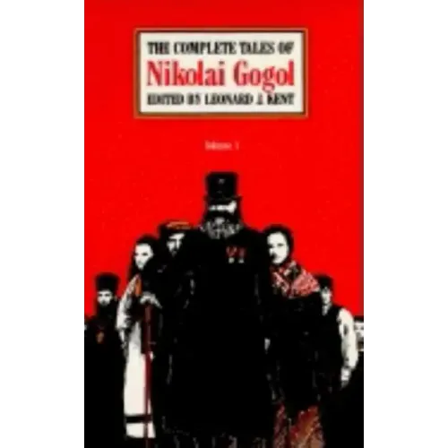 The Complete Tales of Nikolai Gogol, Volume 1 - Paperback