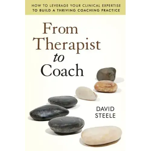 From Therapist to Coach - Paperback