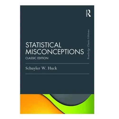 Statistical Misconceptions: Classic Edition - Paperback