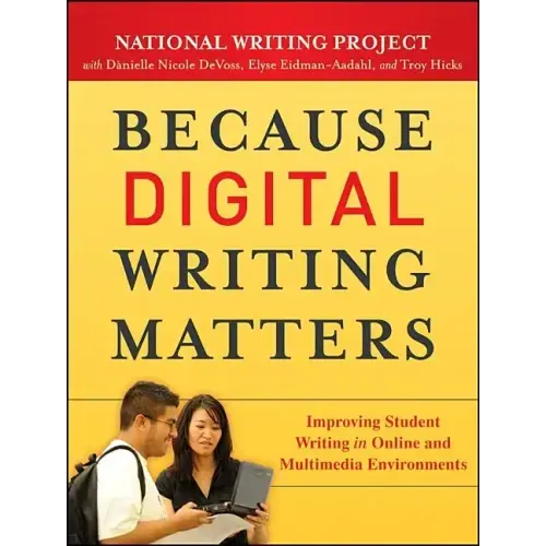 Because Digital Writing Matter - Paperback