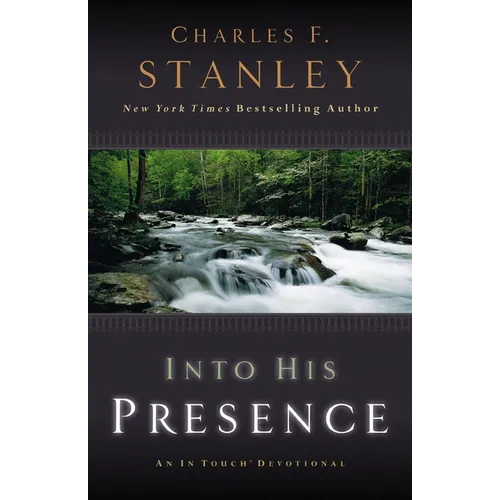 Into His Presence: An in Touch Devotional - Paperback