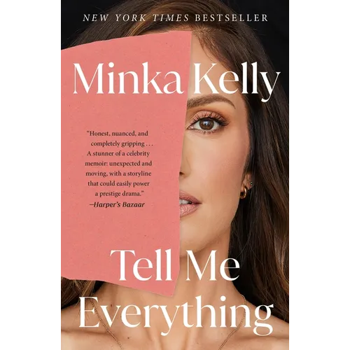 Tell Me Everything: A Memoir - Paperback