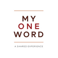 My One Word: A Shared Experience