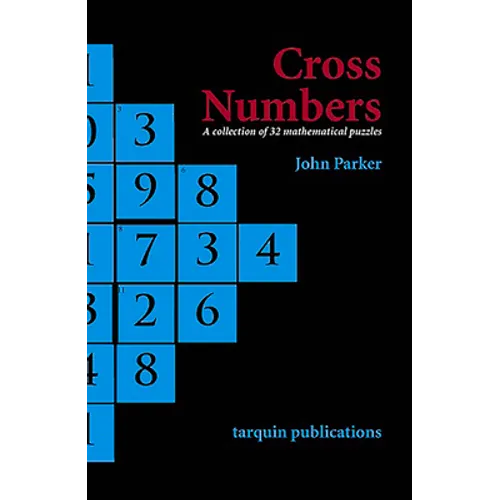 Cross Numbers: A Collection of 32 Blackline Mathematical Puzzles - Paperback