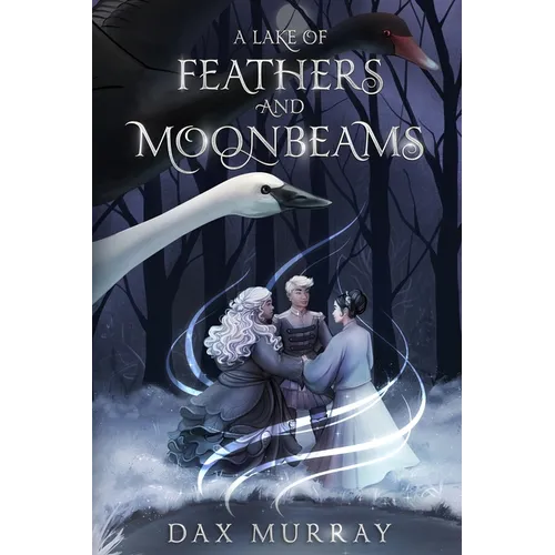 A Lake of Feathers and Moonbeams - Paperback