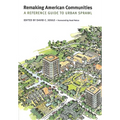 Remaking American Communities: A Reference Guide to Urban Sprawl