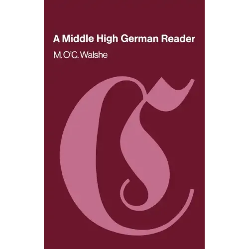 A Middle High German Reader - Paperback