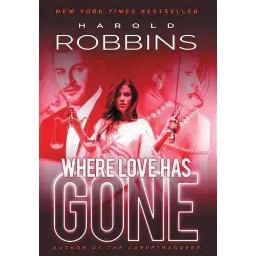 Where Love Has Gone - Hardcover