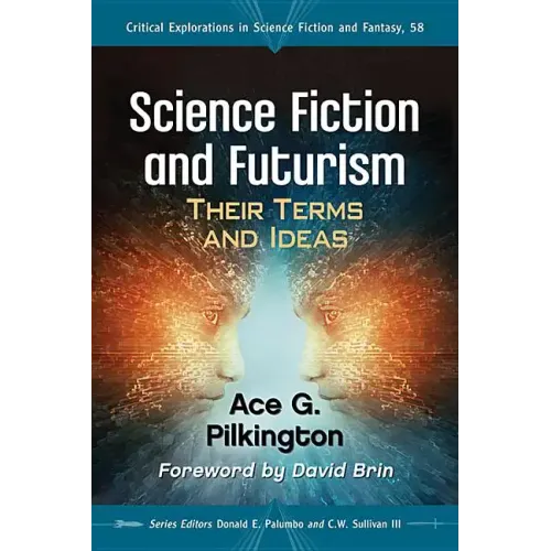 Science Fiction and Futurism: Their Terms and Ideas - Paperback