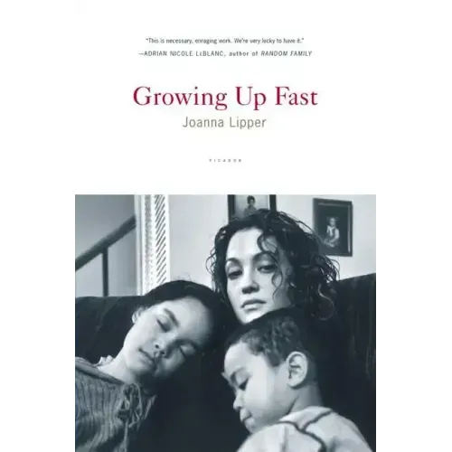 Growing Up Fast - Paperback