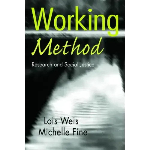 Working Method: Research and Social Justice - Paperback
