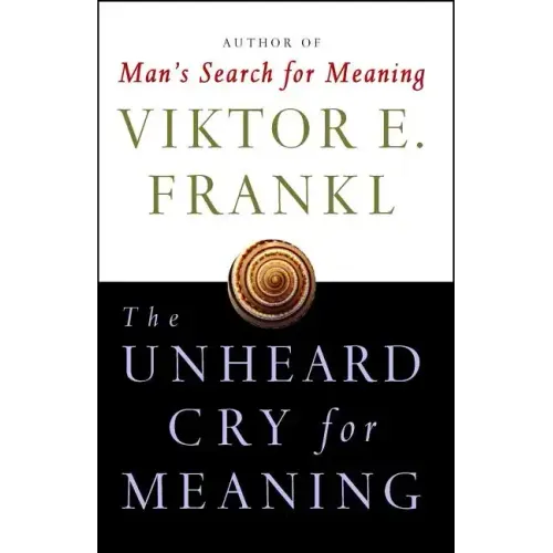 Unheard Cry for Meaning - Paperback