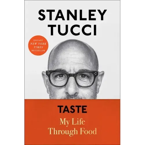 Taste: My Life Through Food - Hardcover