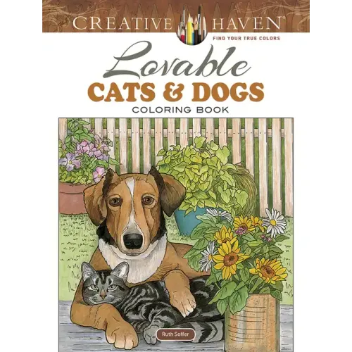 Creative Haven Lovable Cats and Dogs Coloring Book - Paperback