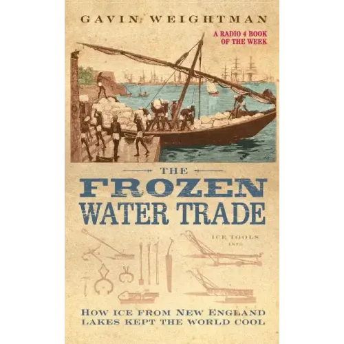 The Frozen Water Trade - Paperback